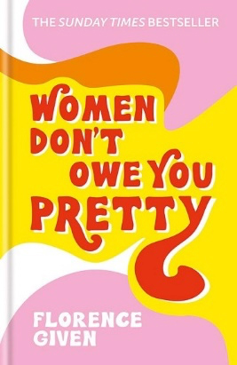 Women Don't Owe You Pretty Book Cover